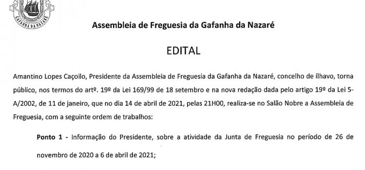 Assembleia de Freguesia da Gafanha da Nazaré – 14 de abril de 2021 Assembleia de Freguesia da Gafanha da Nazaré – 14 de abril de 2021